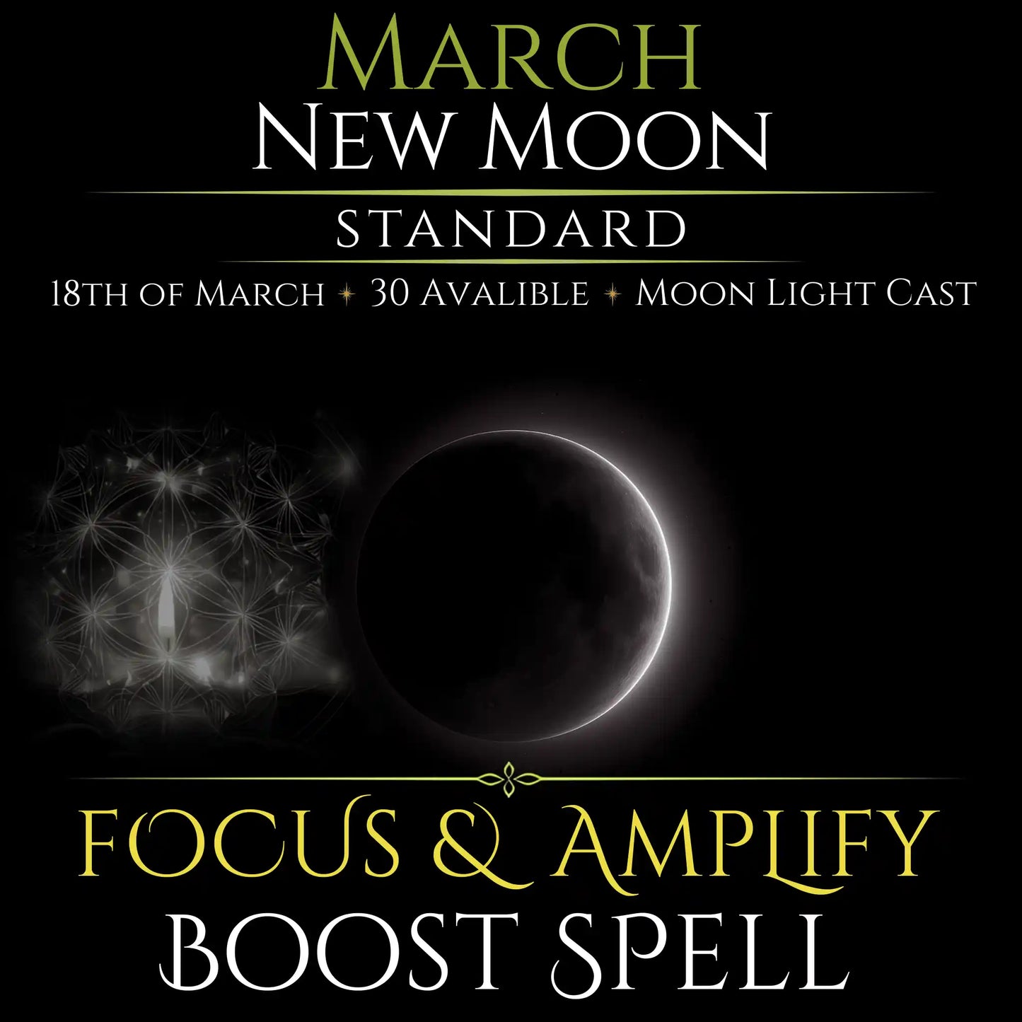 March New Moon Focus & Amplify Boost Spell