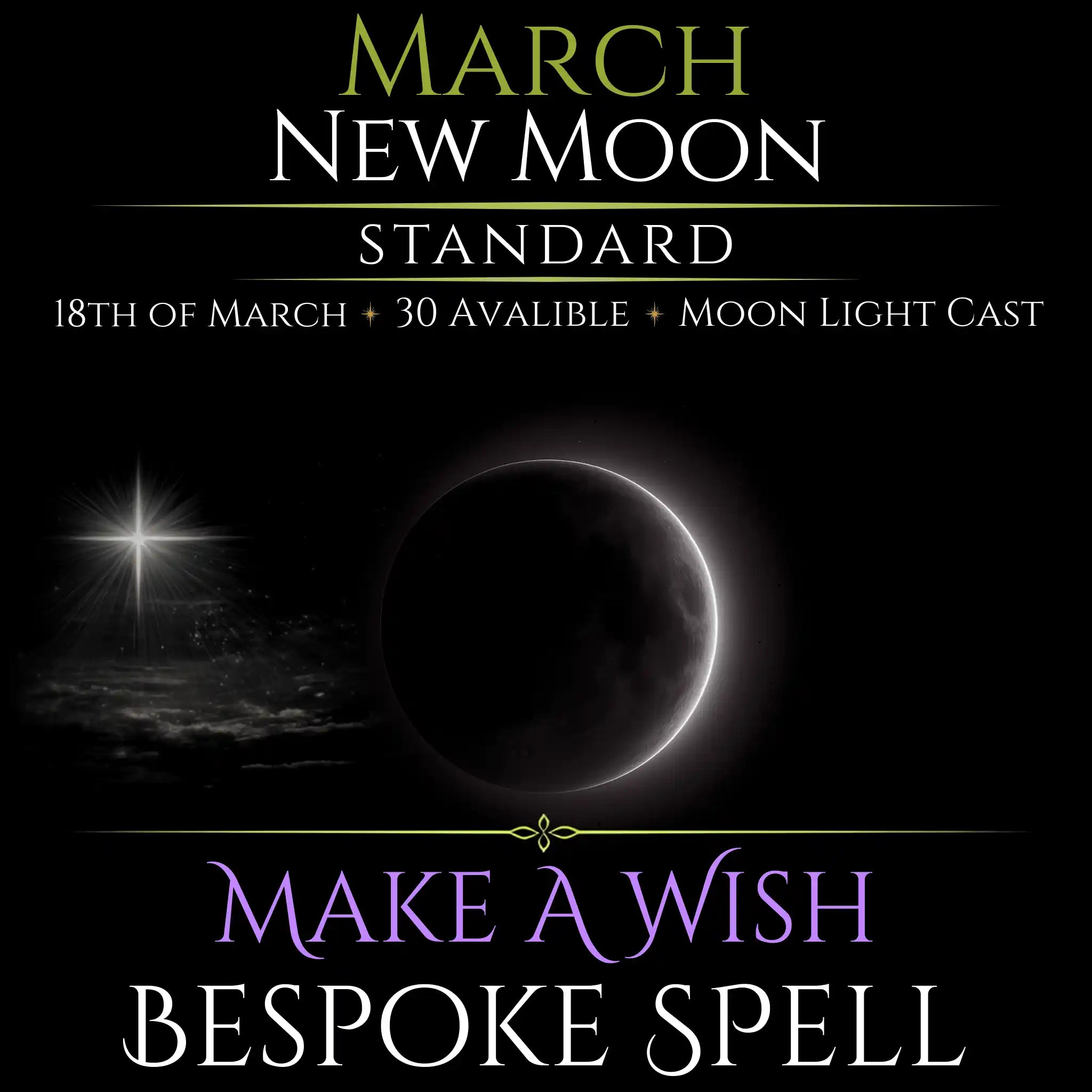 March New Moon Make A Wish Bespoke Spell