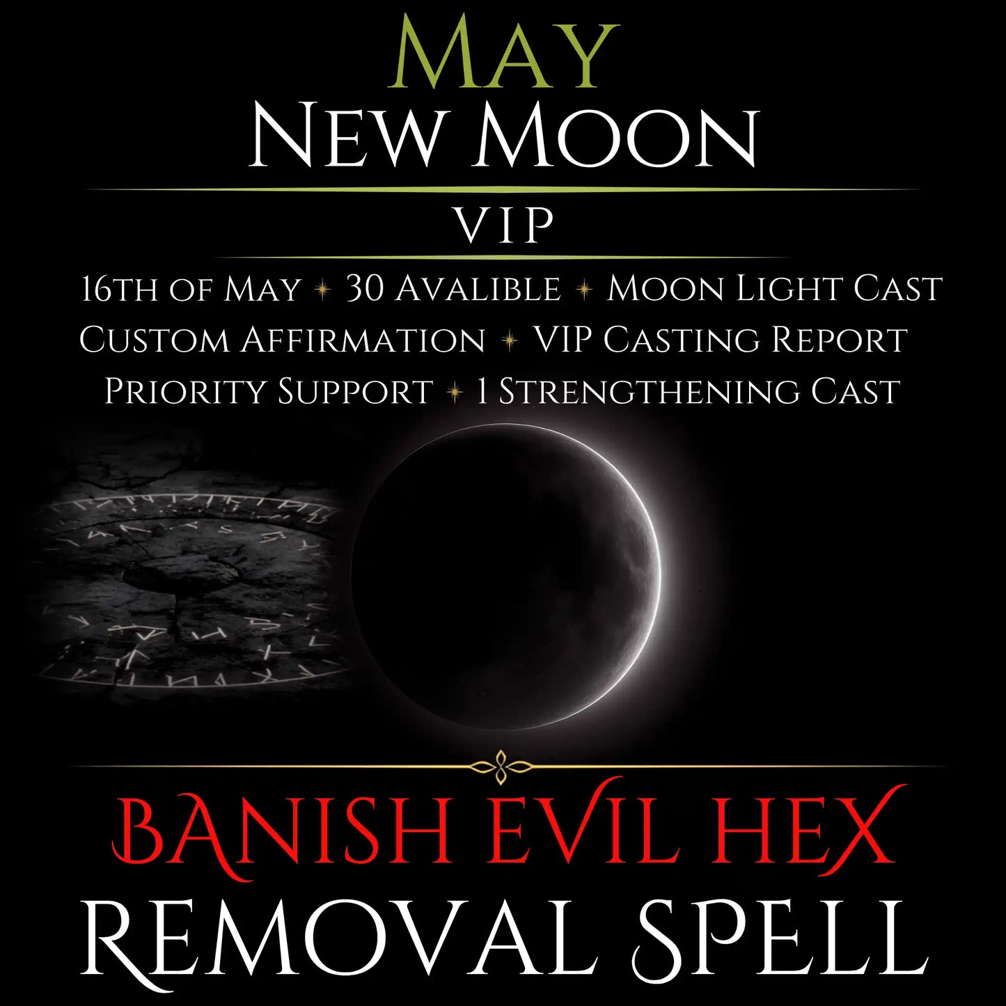 May New Moon Banish Evil Hex Removal Spell