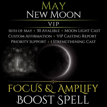 May New Moon Focus & Amplify Boost Spell