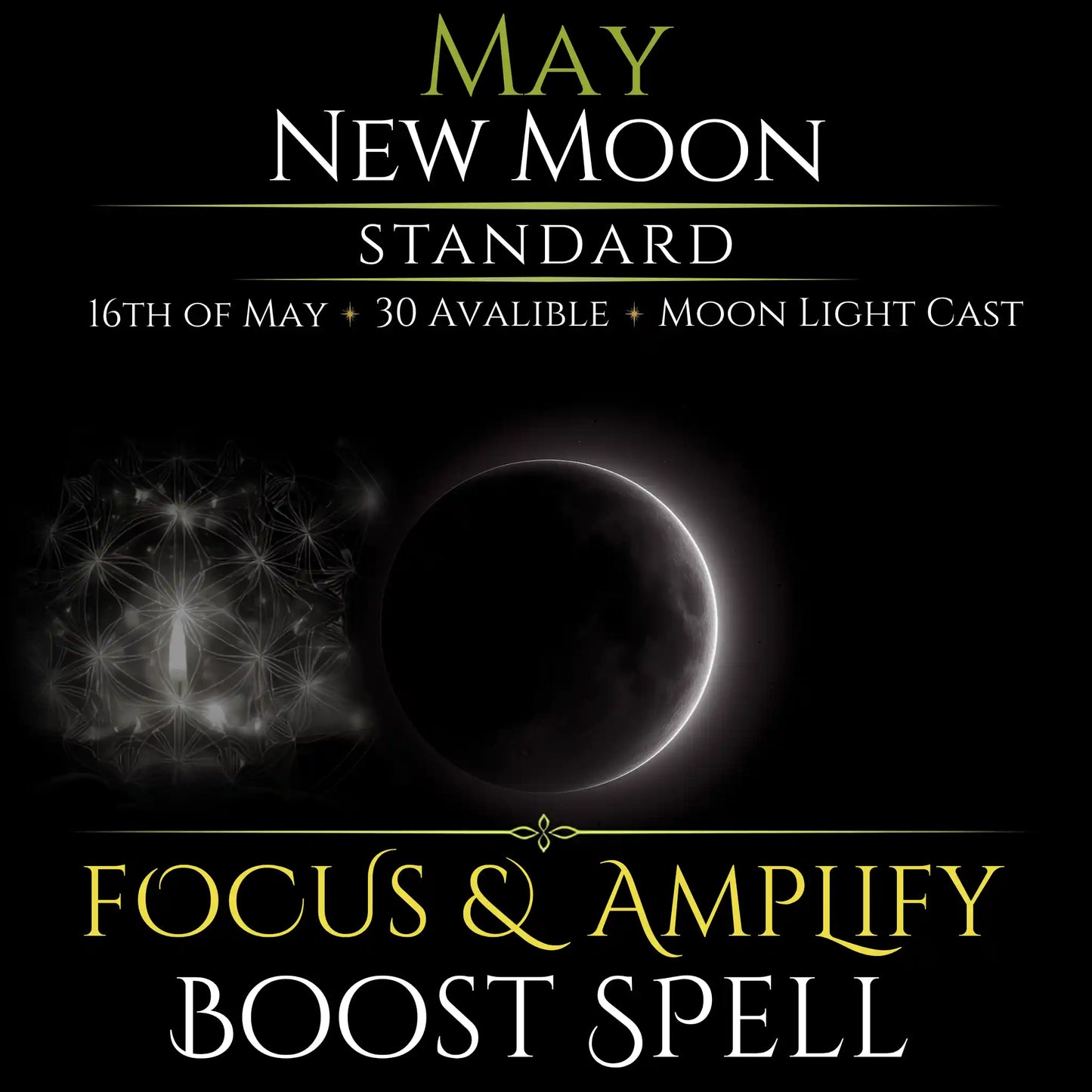 May New Moon Focus & Amplify Boost Spell