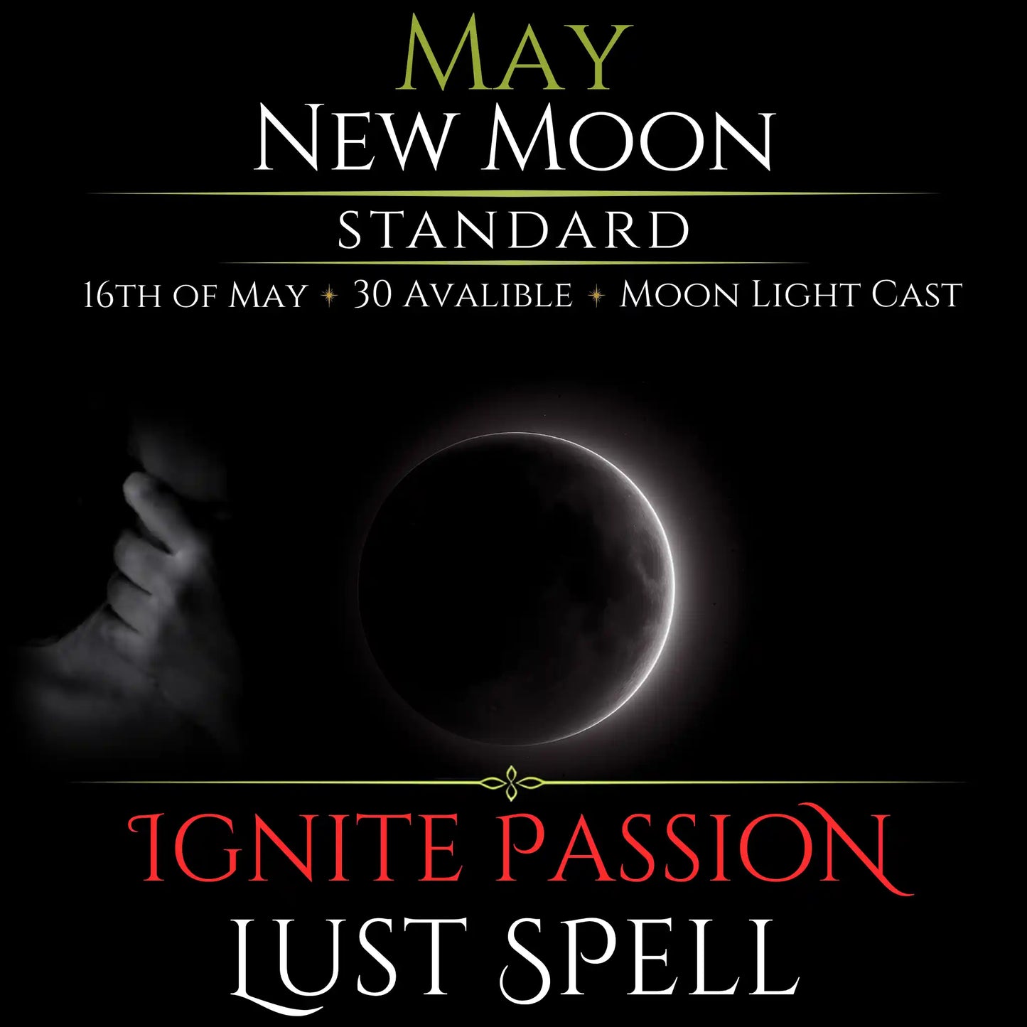 May New Moon Ignite Passion Lust Spell