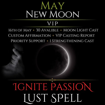 May New Moon Ignite Passion Lust Spell