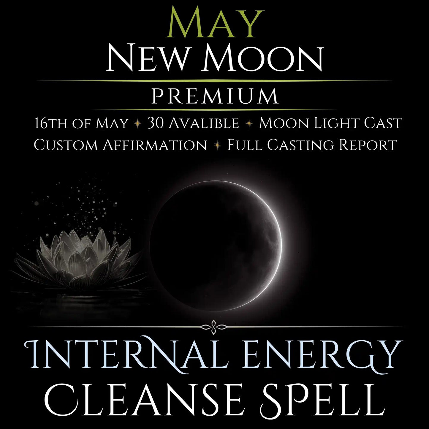 May New Moon Internal Energy Cleanse Spell