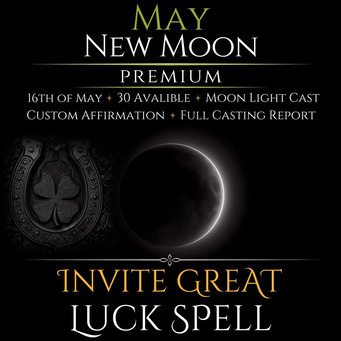 May New Moon Invite Great Luck Spell
