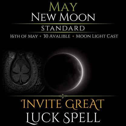 May New Moon Invite Great Luck Spell