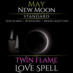 May New Moon Twin Flame Love Spell