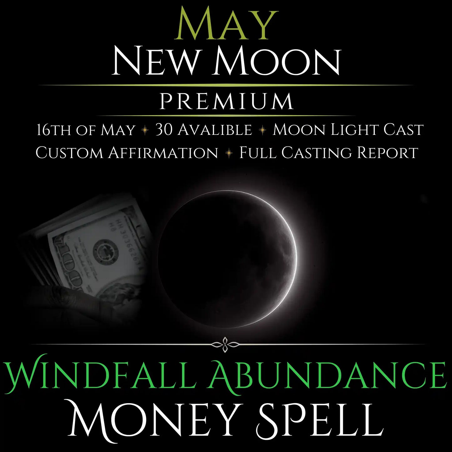 May New Moon Windfall Abundance Money Spell