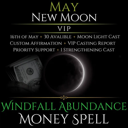 May New Moon Windfall Abundance Money Spell