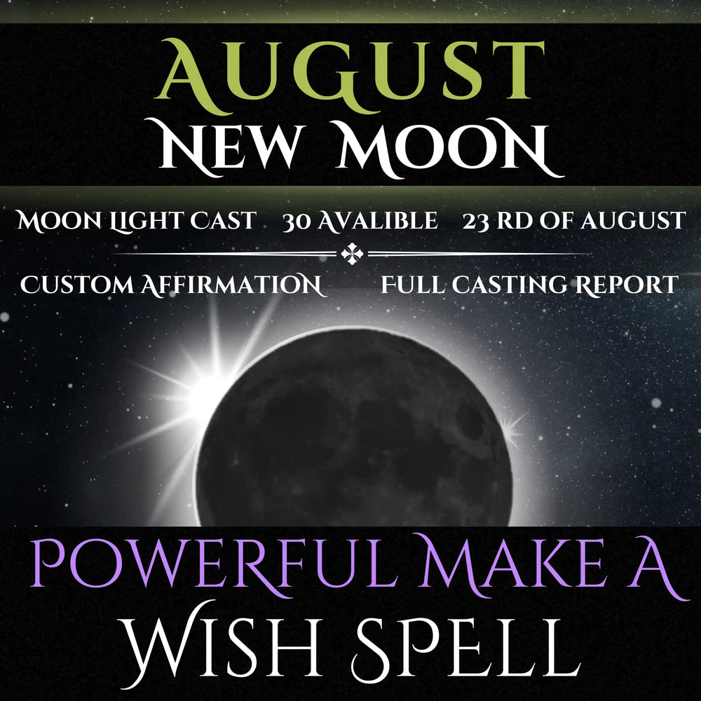 August New Moon Make A Wish Spell