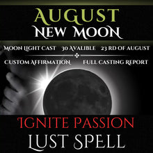 August New Moon Ignite Passion And Lust Spell