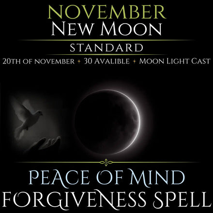 November New Moon Peace of Mind Forgiveness Spell