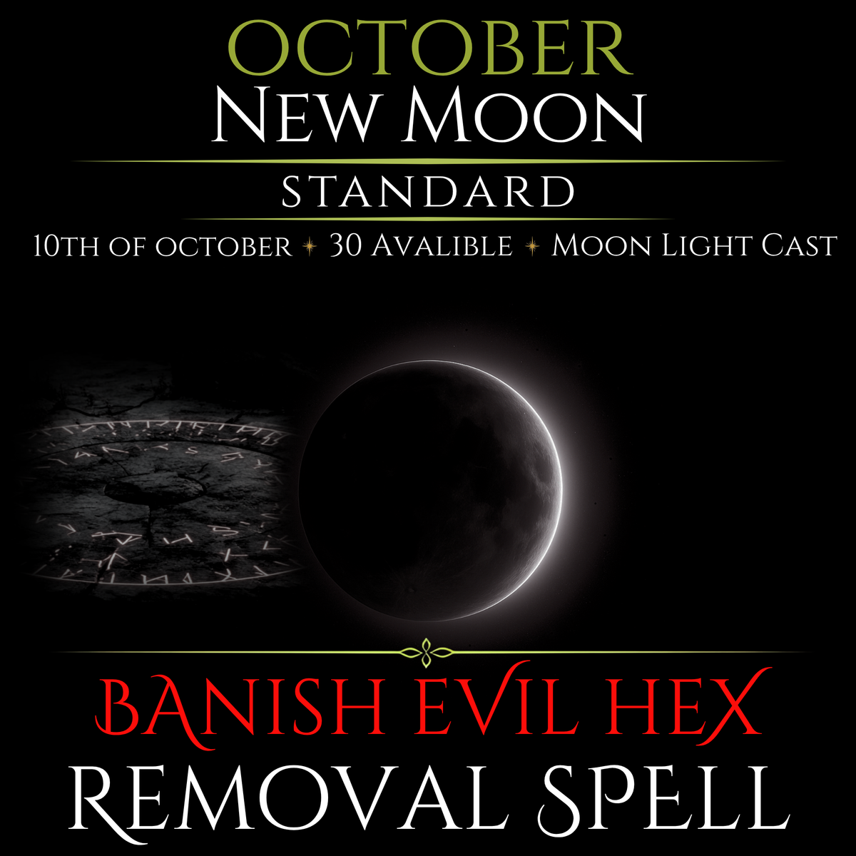 October New Moon Banish Evil Hex Removal Spell