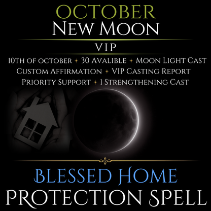 October New Moon Blessed Home Protection Spell