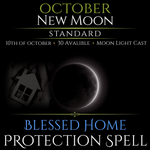 October New Moon Blessed Home Protection Spell