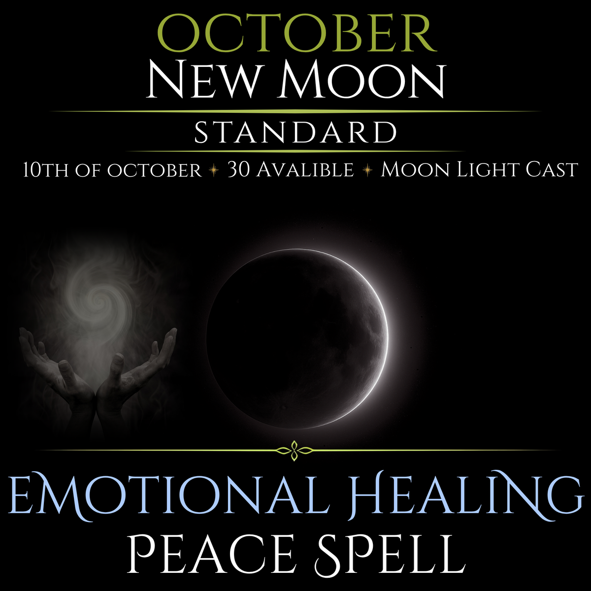 October New Moon Emotional Healing Peace Spell