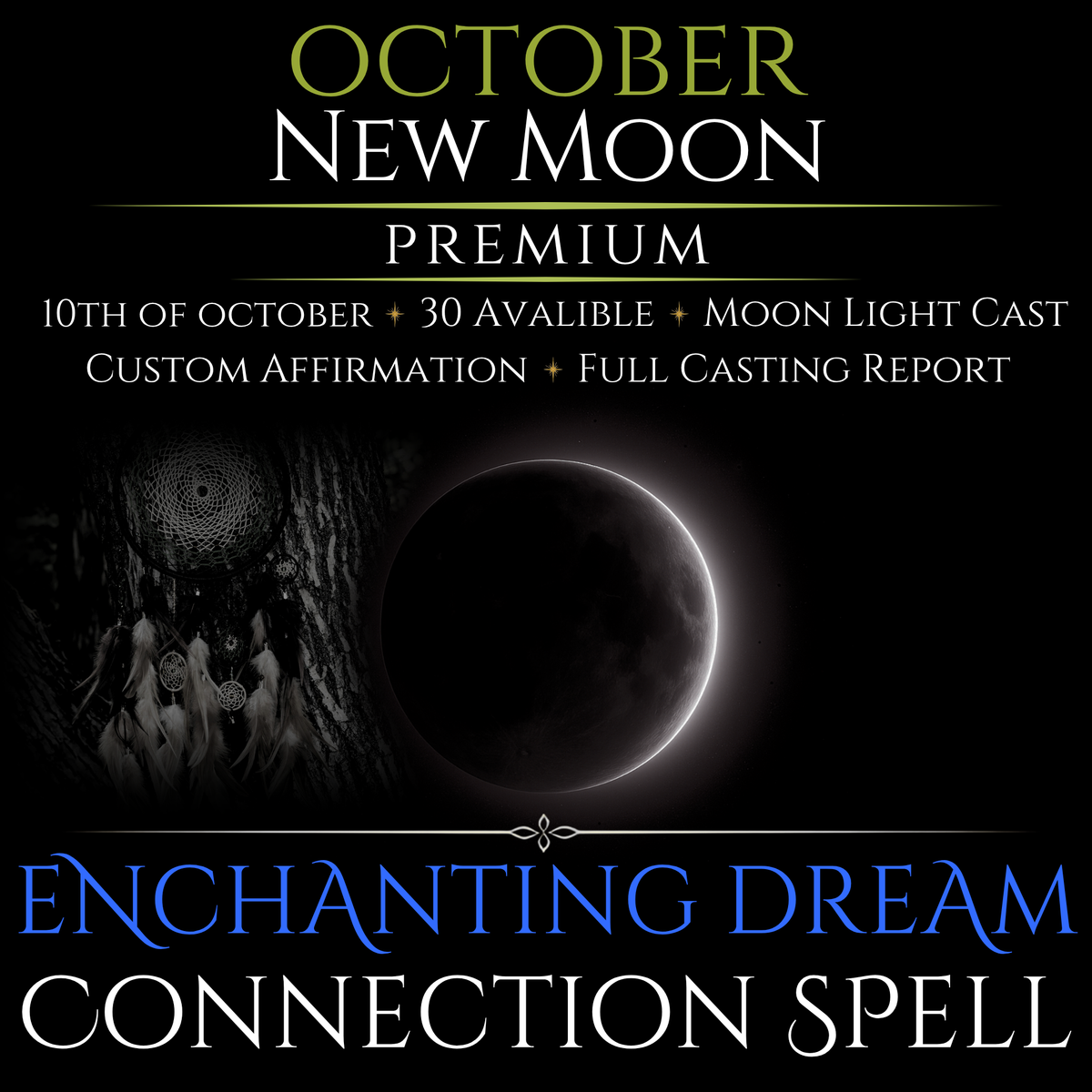 October New Moon Enchanting Dream Connection Spell