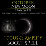 October New Moon Focus & Amplify Boost Spell