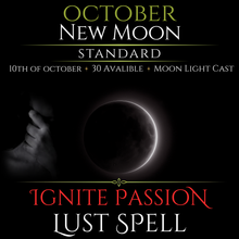 October New Moon Ignite Passion Lust Spell