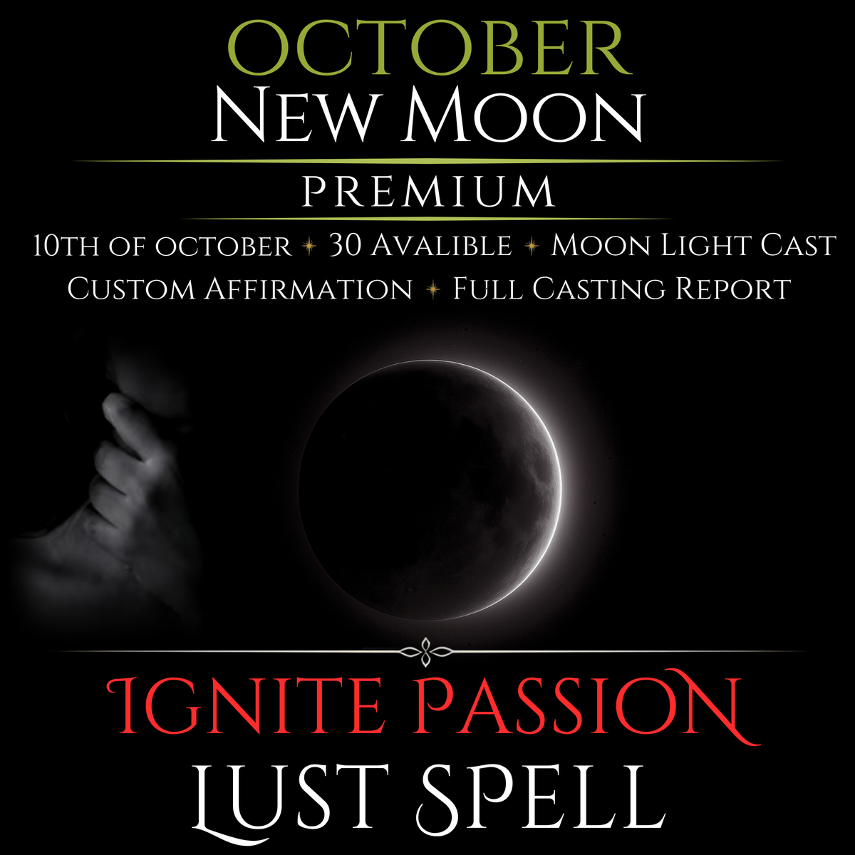 October New Moon Ignite Passion Lust Spell