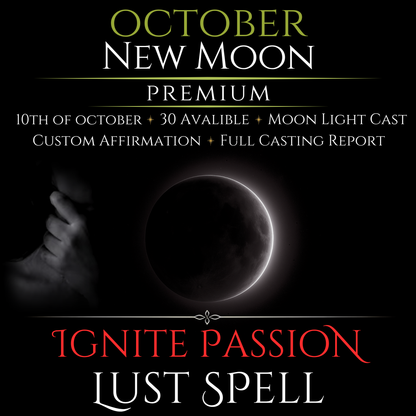October New Moon Ignite Passion Lust Spell