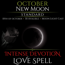 October New Moon Intense Devotion Love Spell