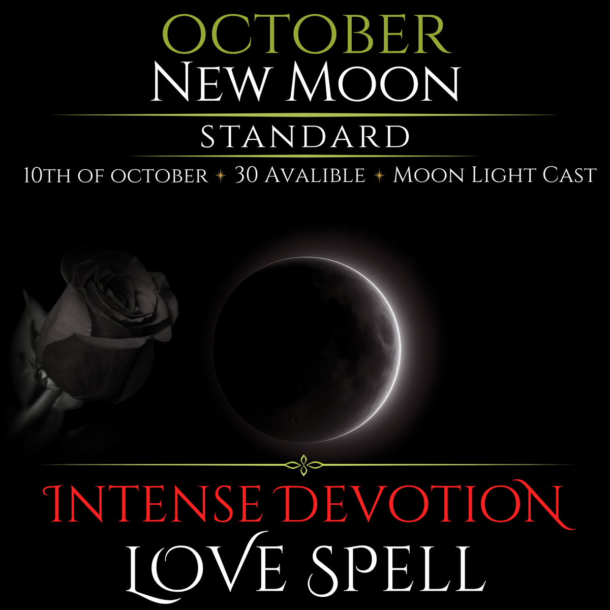 October New Moon Intense Devotion Love Spell