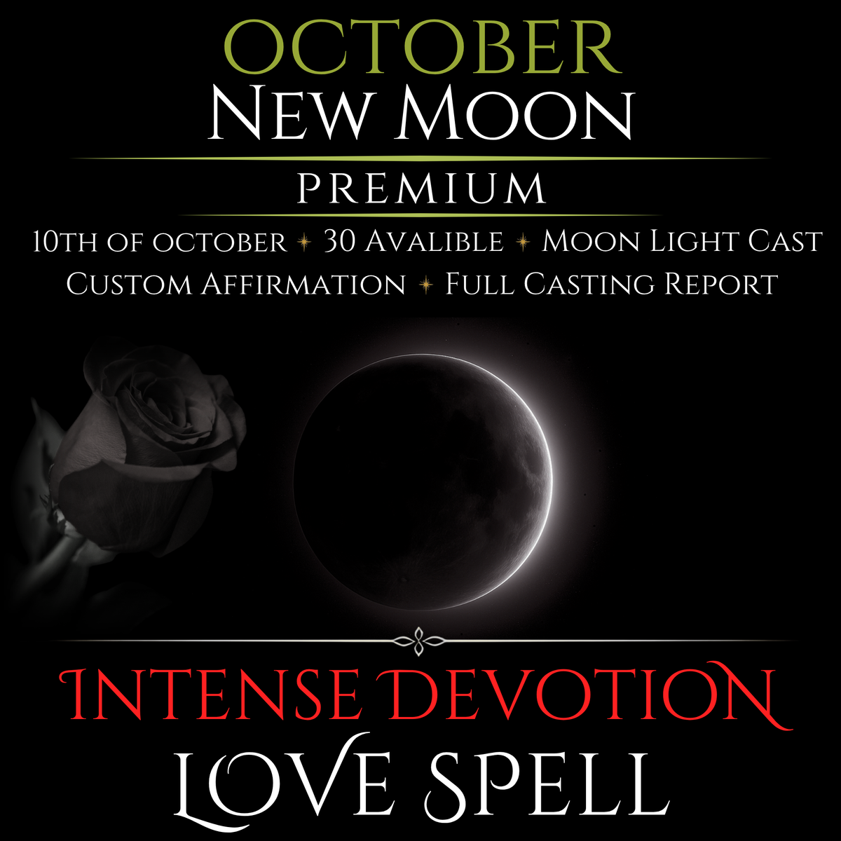 October New Moon Intense Devotion Love Spell