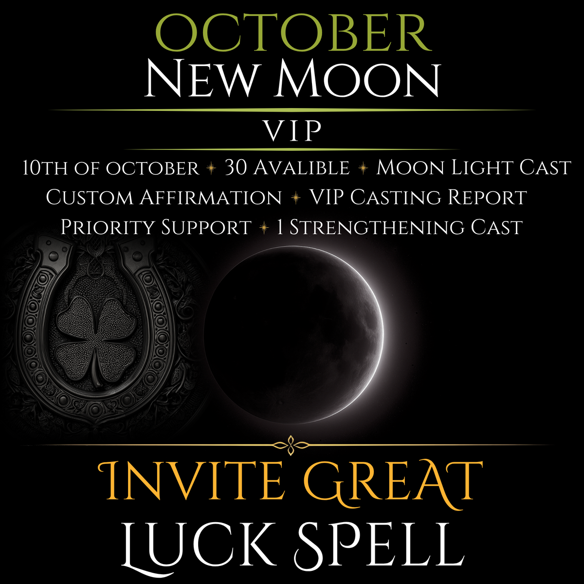 October New Moon Invite Great Luck Spell