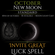 October New Moon Invite Great Luck Spell