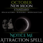 October New Moon Notice Me Attraction Spell