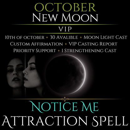 October New Moon Notice Me Attraction Spell