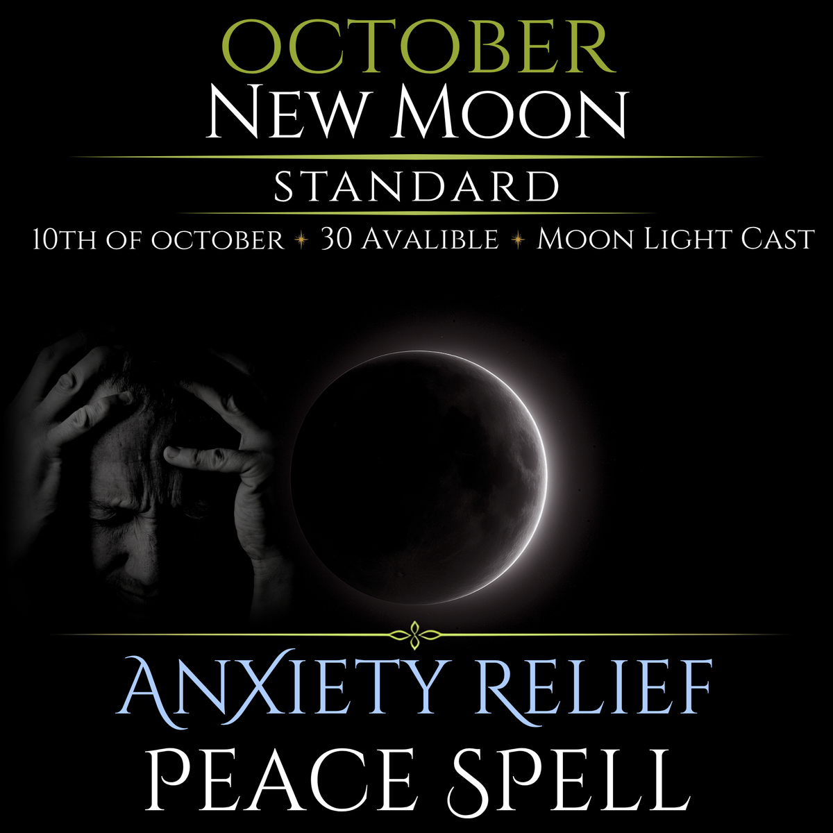 October New Moon Anxiety Relief Peace Spell