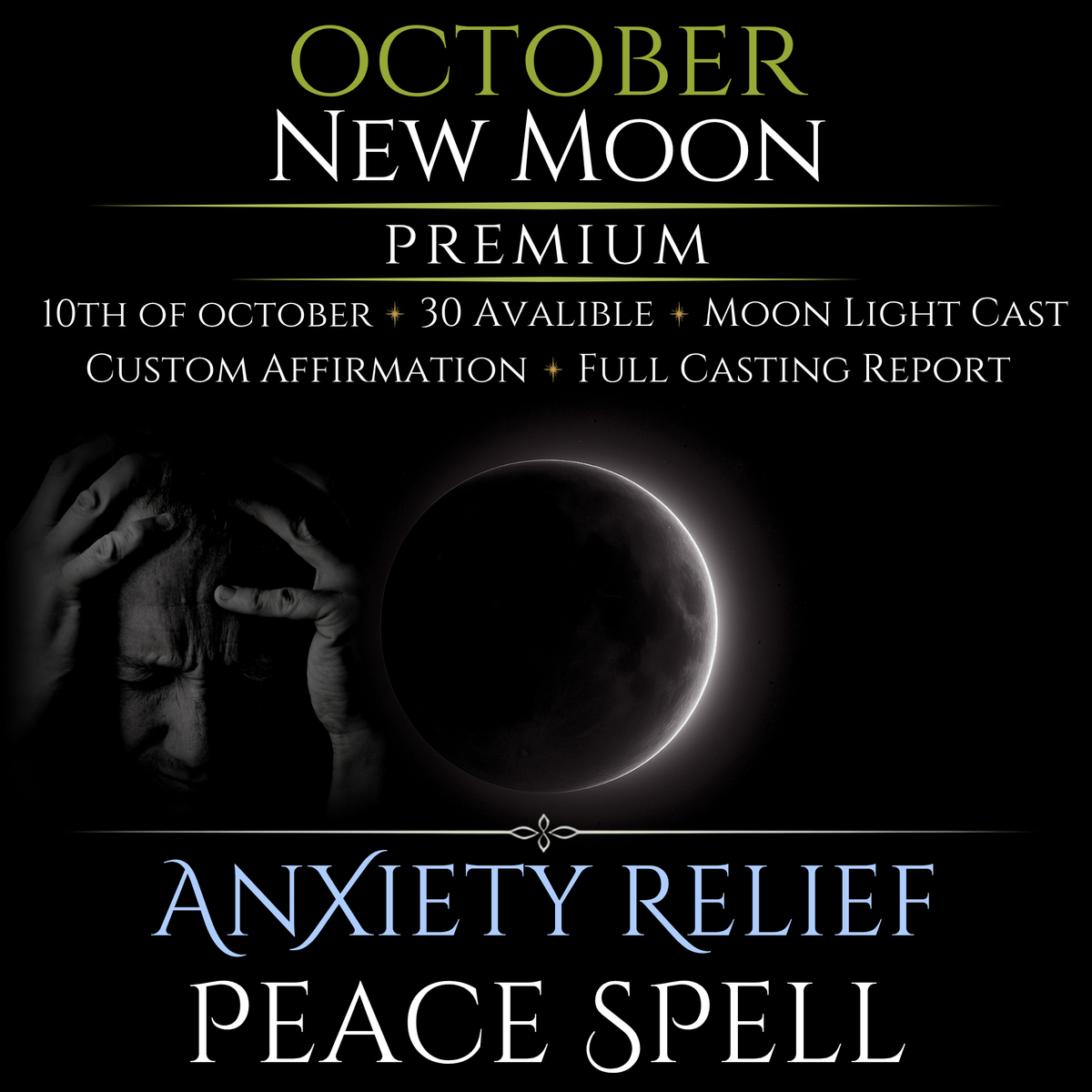 October New Moon Anxiety Relief Peace Spell