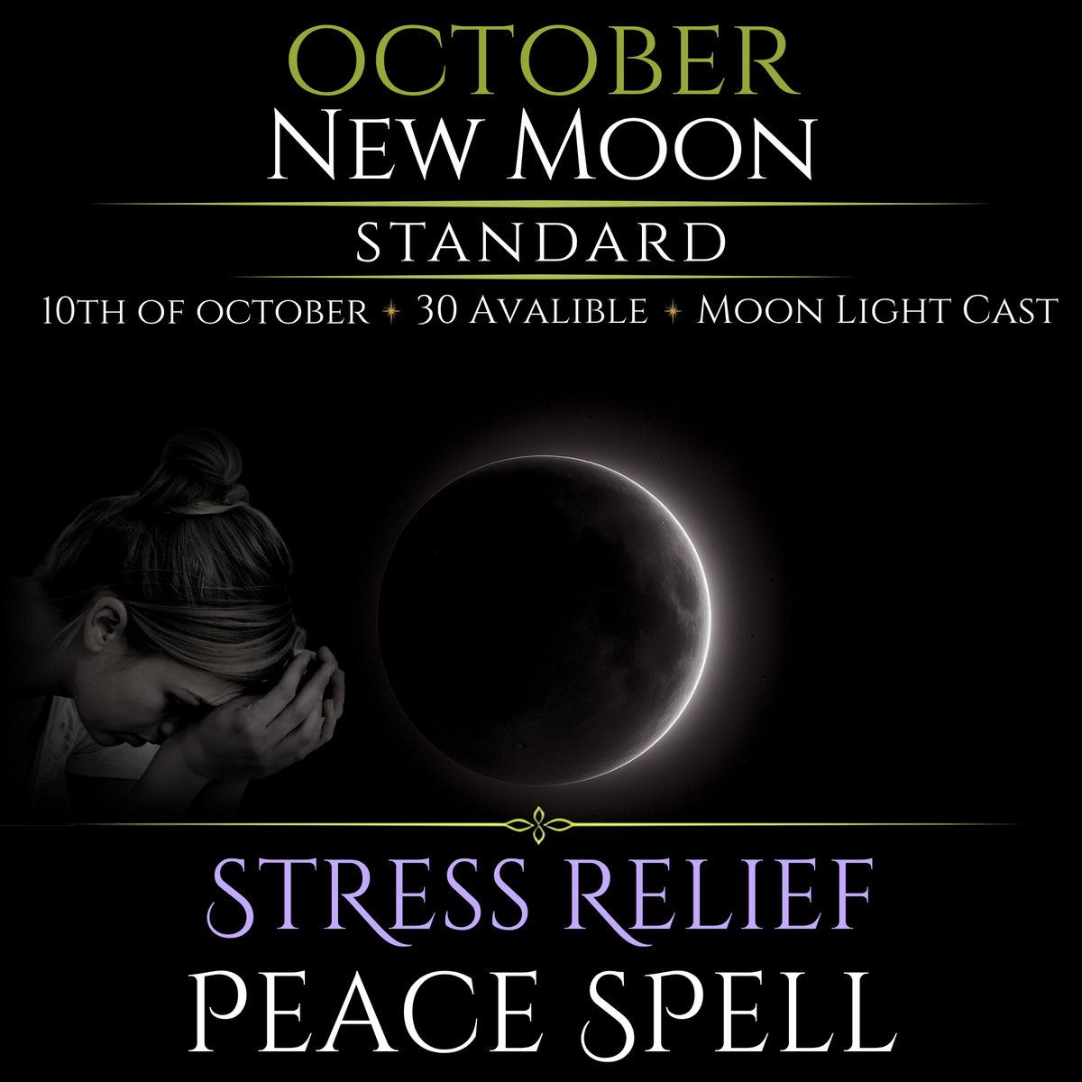 October New Moon Stress Relief Peace Spell