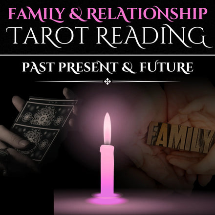 Family & Relationship Tarot Reading