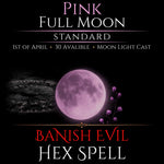 Pink Full Moon Banish Evil Hex Removal Spell