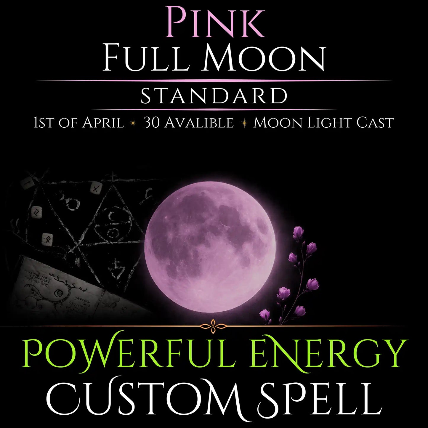 Pink Full Moon Custom Energy Bespoke Spell