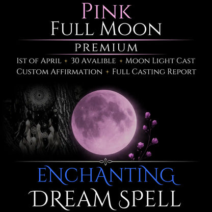 Pink Full Moon Enchanting Dream Connection Spell