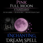 Pink Full Moon Enchanting Dream Connection Spell