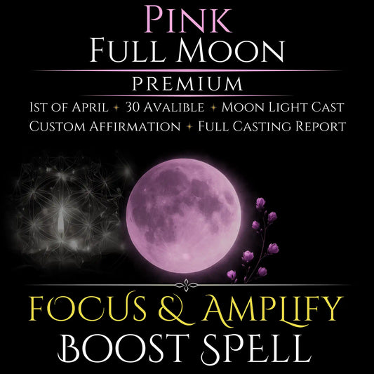 Pink Full Moon Focus & Amplify Boost Spell