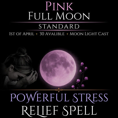 Pink Full Moon Stress Relief Peace Spell