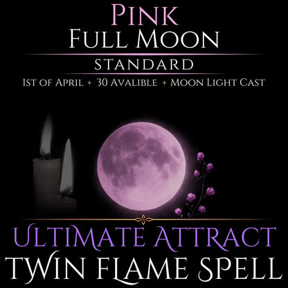 Pink Full Moon Twin Flame Love Spell