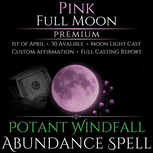 Pink Full Moon Windfall Abundance Money Spell