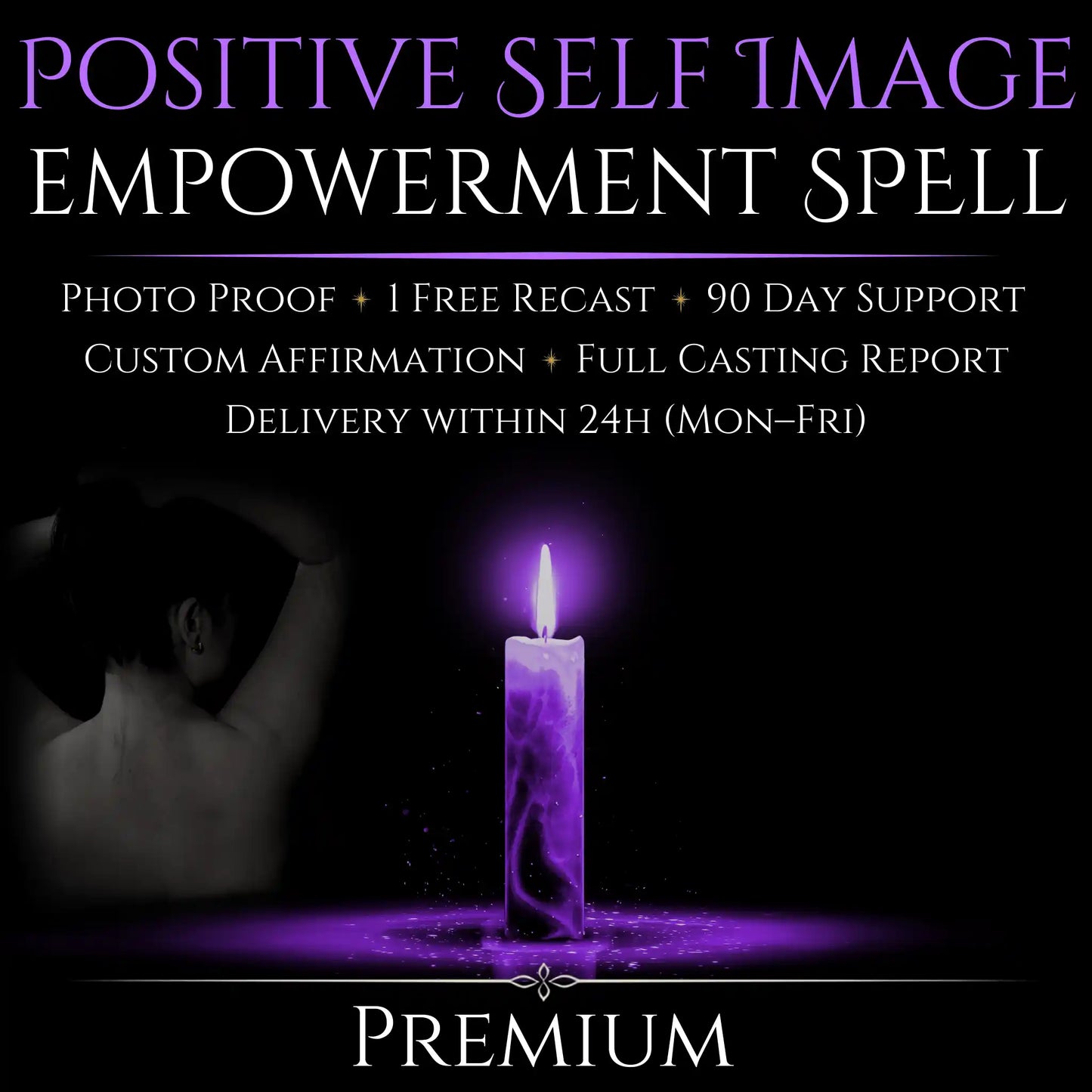 Positive Self Image Empowerment Spell