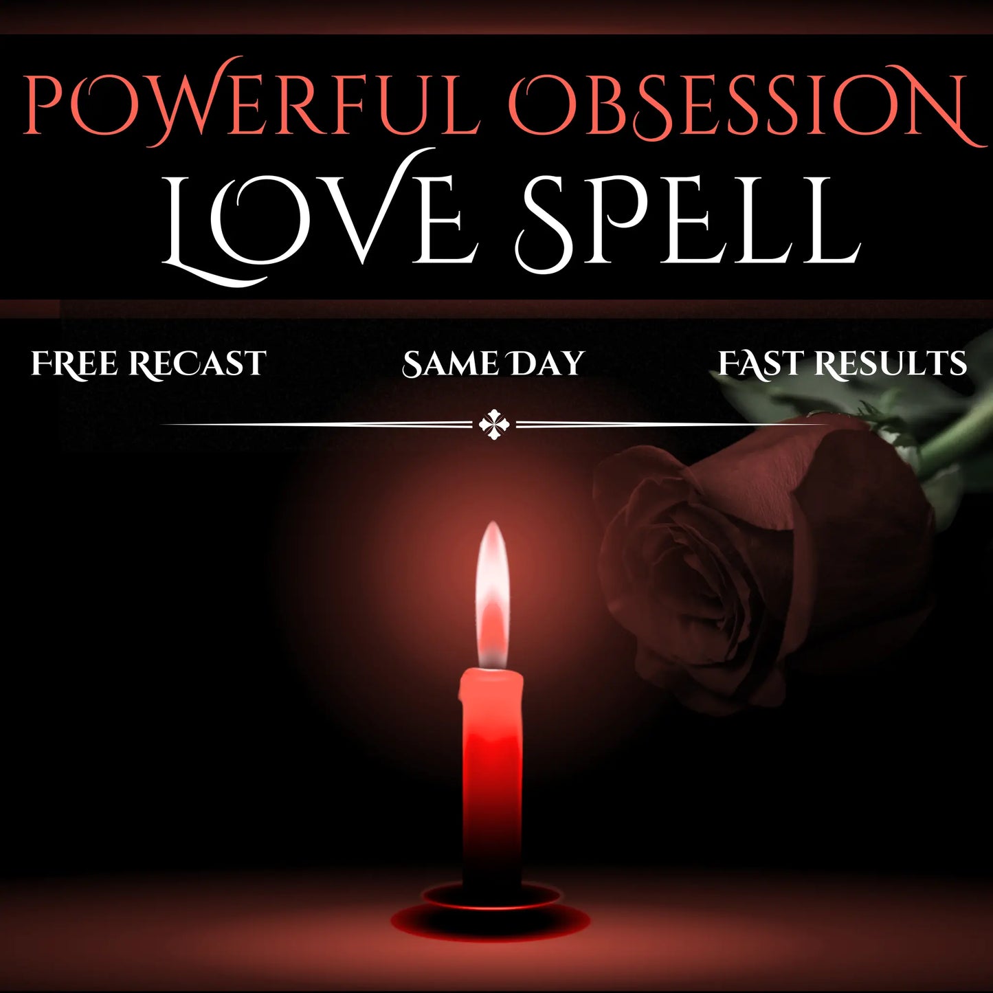 Powerful Obsession Love Spell