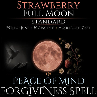 Strawberry Full Moon Bring Forgiveness Peace Spell
