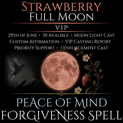 Strawberry Full Moon Bring Forgiveness Peace Spell