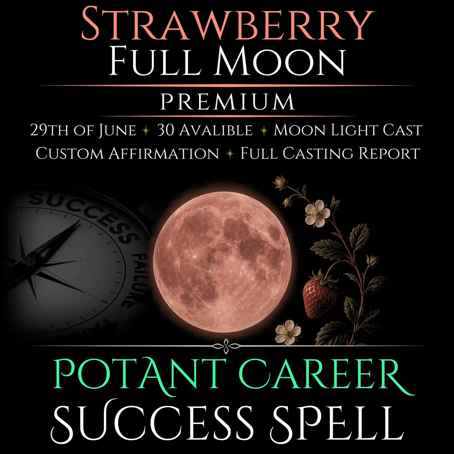 Strawberry Full Moon Career Growth Success Spell