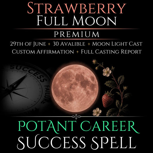 Strawberry Full Moon Career Growth Success Spell